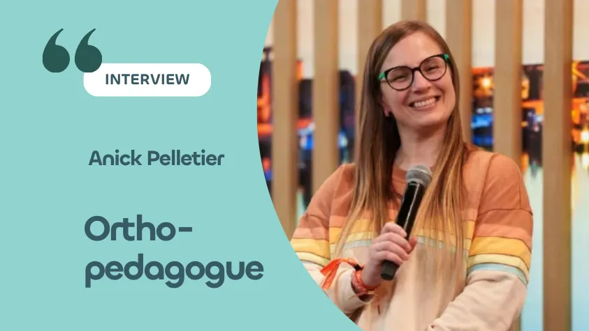 Anick Pelletier Orthopedagogue