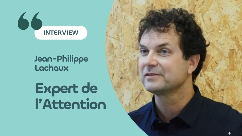 Jean-Philippe Lachaux Expert de l'Attention